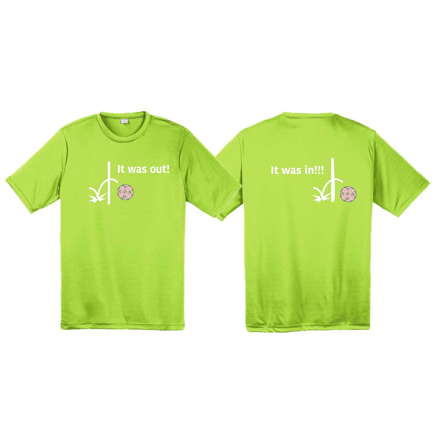 It Was Out! It Was In! (10 Custom Pickleball colors) | Men's Short Sleeve Athletic Performance T-Shirt | 100% Polyester