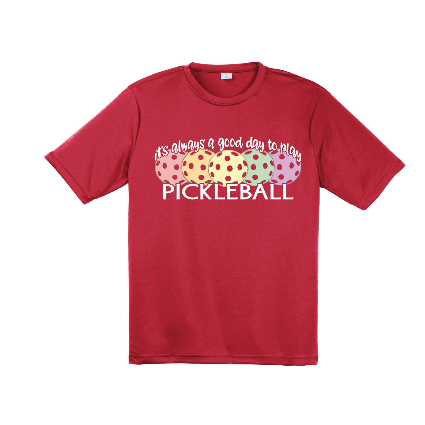 It's Always a Good Day to Play Pickleball | Men's Short Sleeve Athletic Shirt | 100% Polyester