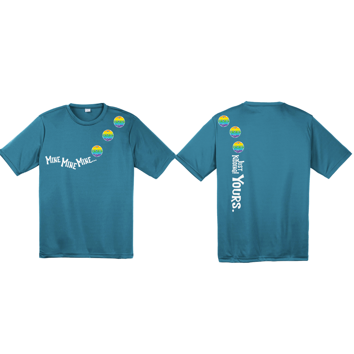 Mine JK Yours (Pickleball Colors Green Rainbow or Cyan) | Men's Short Sleeve Athletic Shirt | 100% Polyester