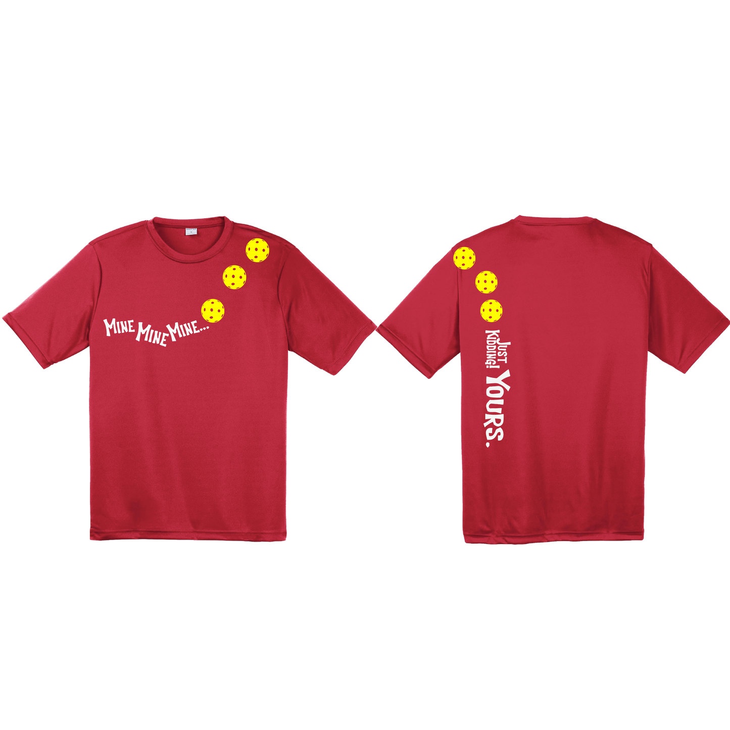 Mine JK Yours (Pickleball Colors Orange Yellow or Red) | Men's Short Sleeve Athletic Shirt | 100% Polyester