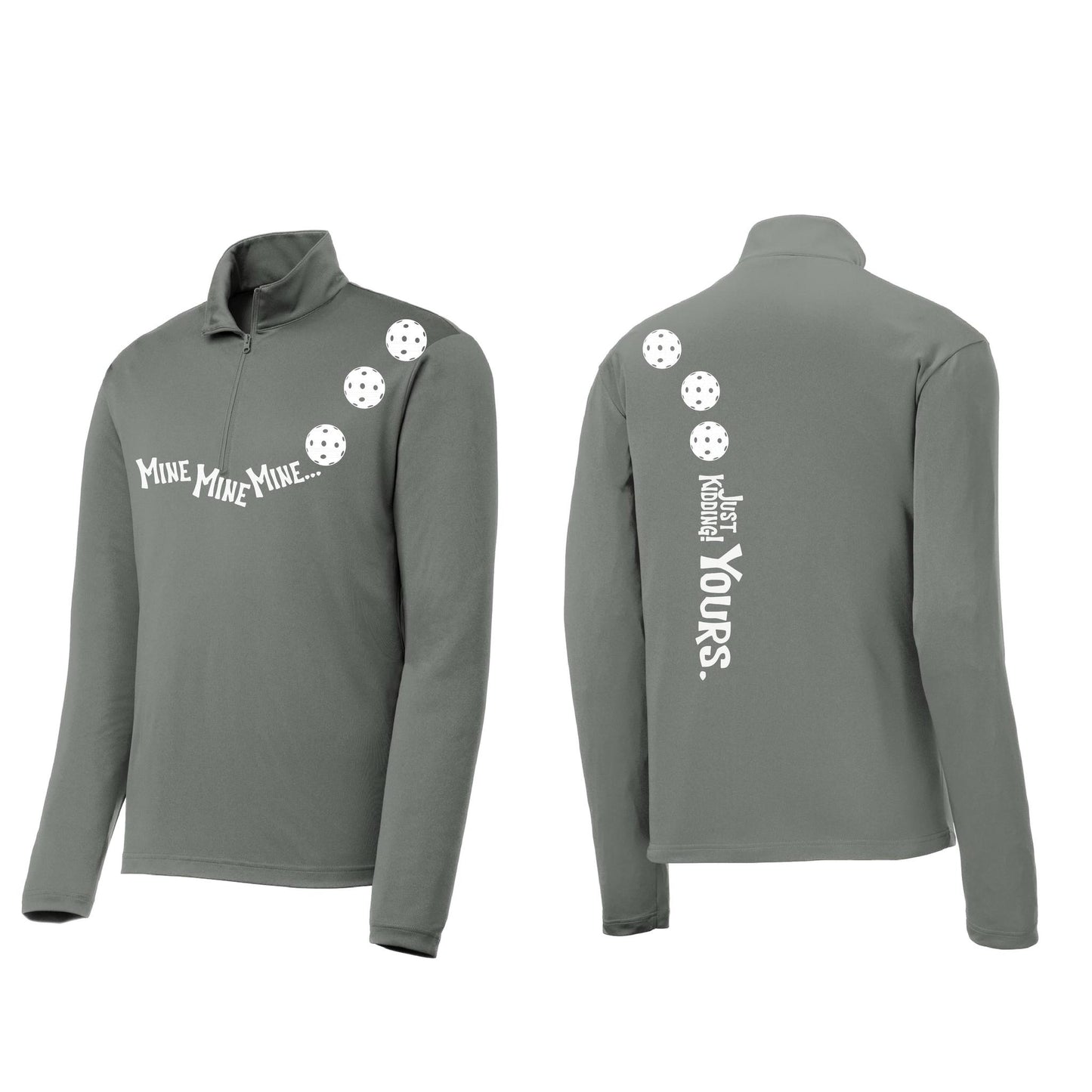 Mine JK Yours (10 Custom Pickleball Colors) | Men's 1/4 Zip Long Sleeve Pullover Athletic Performance Shirt | 100% Polyester