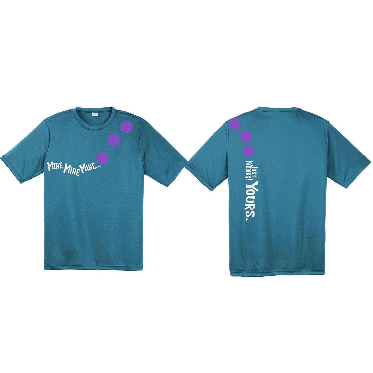 Mine JK Yours (10 Custom Pickleball Colors) | Men's Short Sleeve Athletic Performance T-Shirt | 100% Polyester