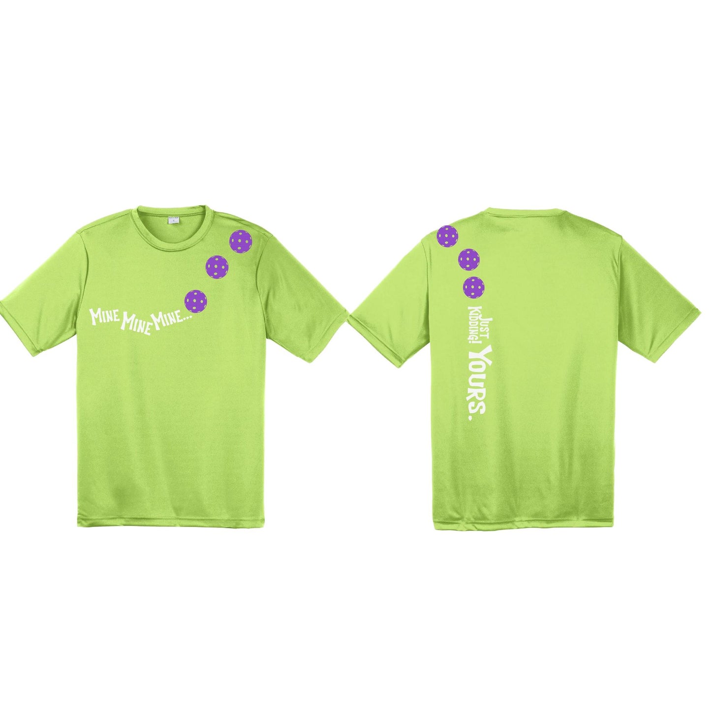 Mine JK Yours (10 Custom Pickleball Colors) | Men's Short Sleeve Athletic Performance T-Shirt | 100% Polyester