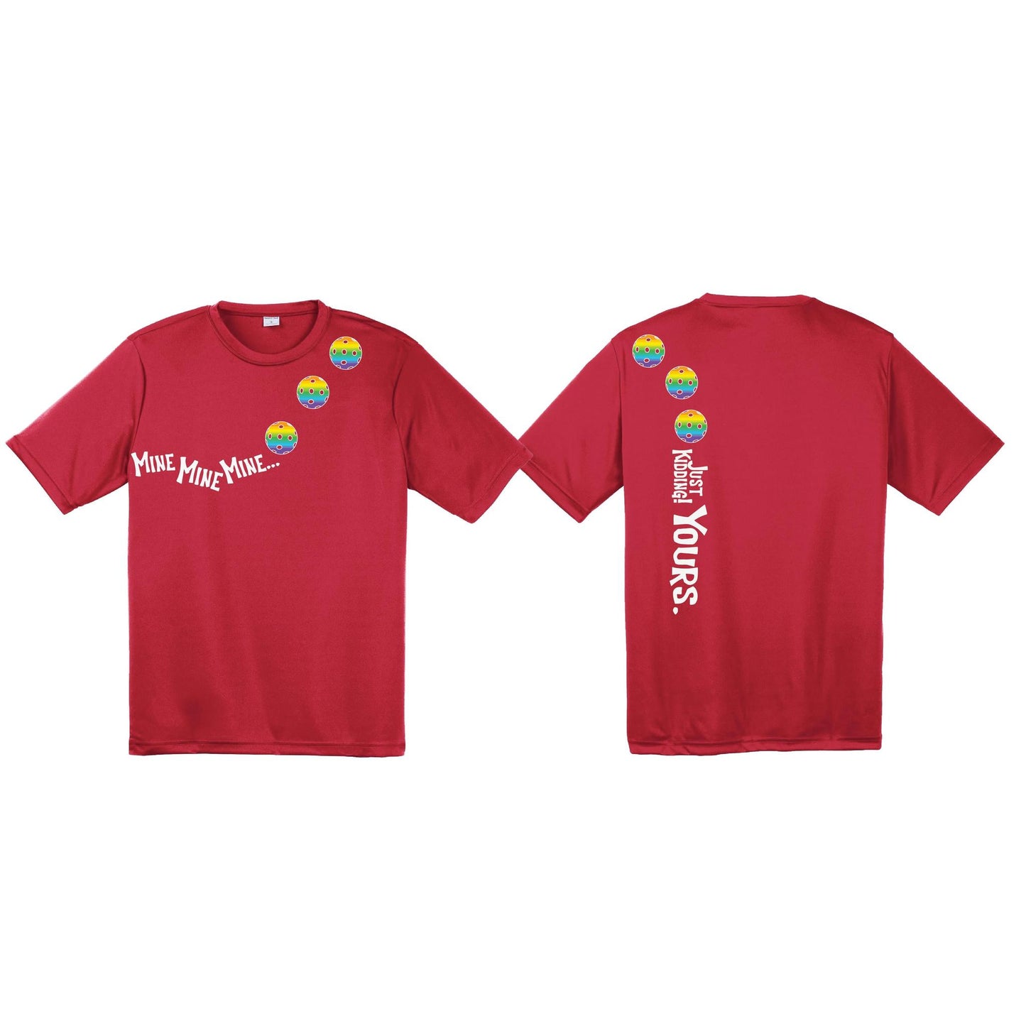 Mine JK Yours (10 Custom Pickleball Colors) | Men's Short Sleeve Athletic Performance T-Shirt | 100% Polyester