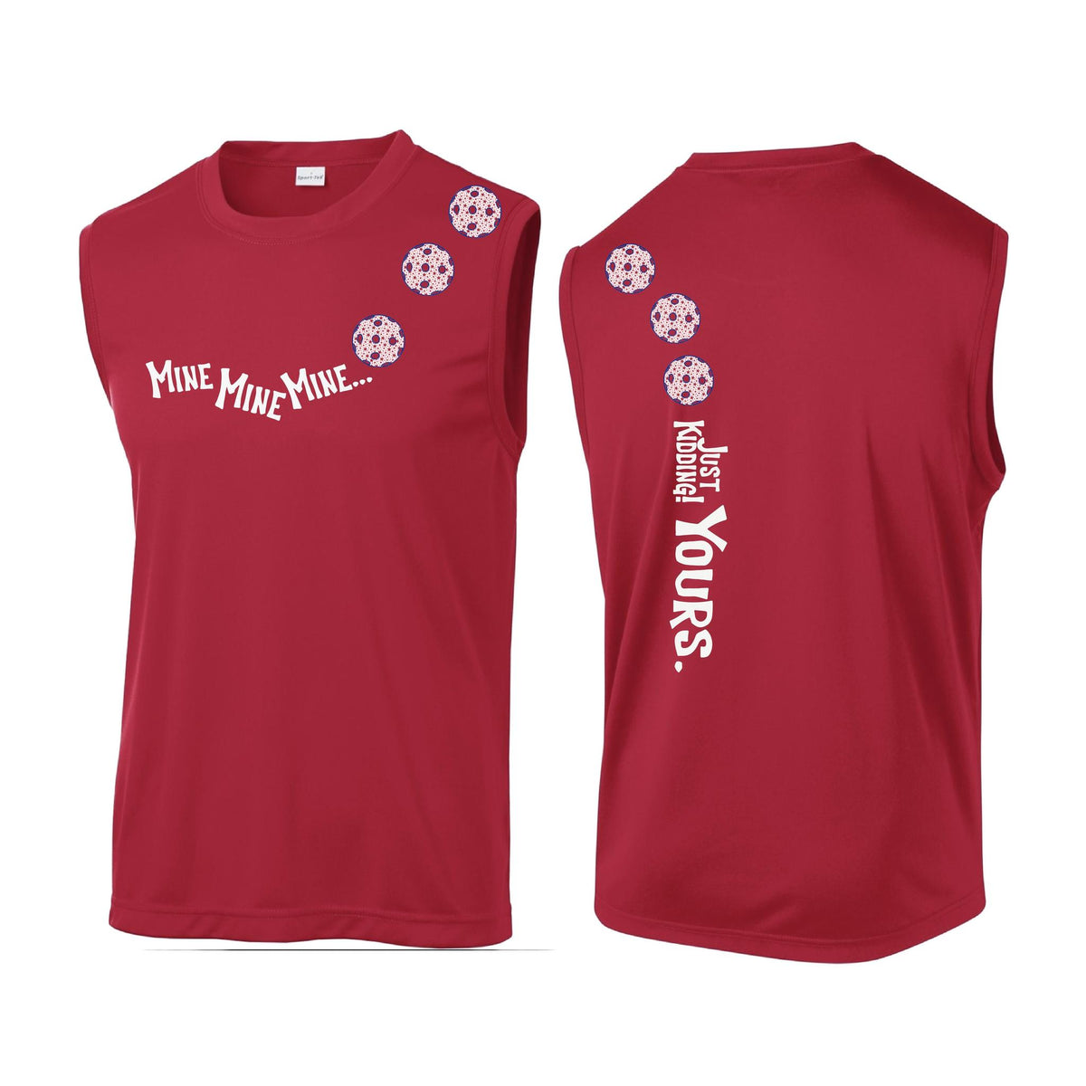 Mine JK Yours (10 Custom Pickleball Colors) | Men's Sleeveless Athletic Performance T-Shirt | 100% Polyester