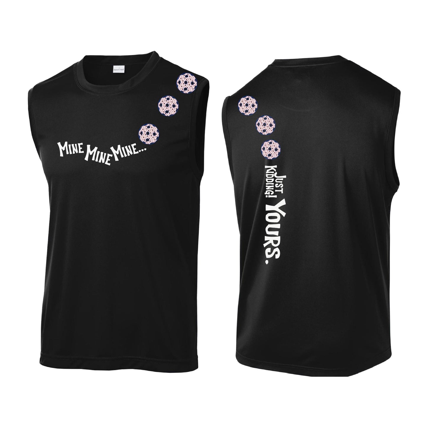 Mine JK Yours (10 Custom Pickleball Colors) | Men's Sleeveless Athletic Performance T-Shirt | 100% Polyester