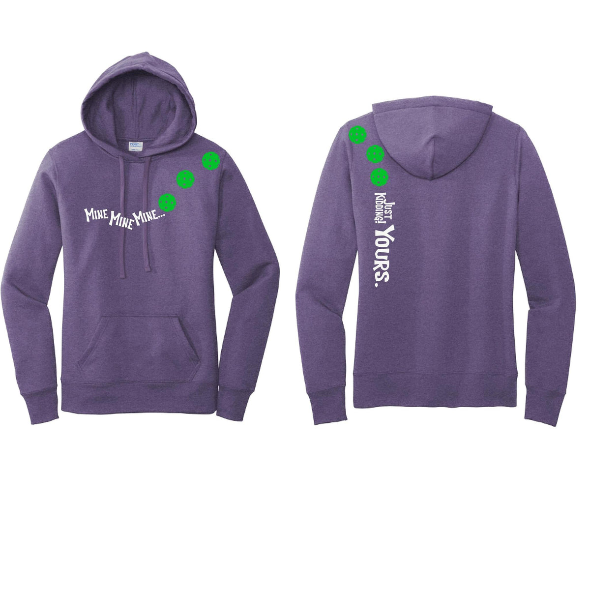Mine JK Yours (10 Custom Pickleball Colors) | Women’s Fitted Hoodie Pickleball Sweatshirt | 50% Cotton 50% Poly Fleece