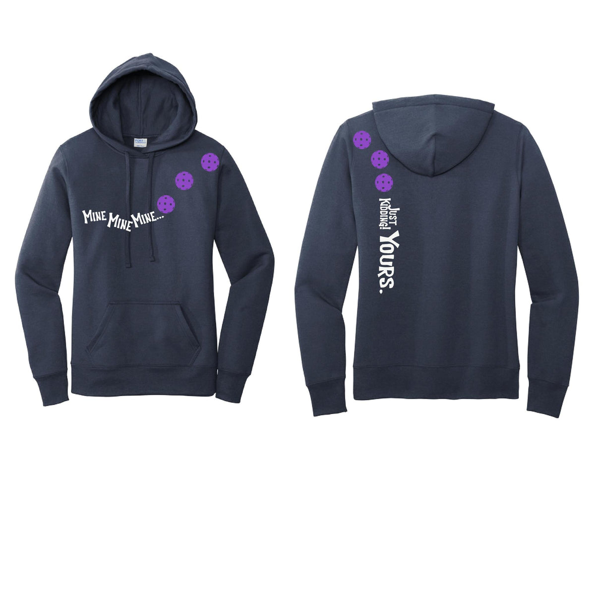 Mine JK Yours (10 Custom Pickleball Colors) | Women’s Fitted Hoodie Pickleball Sweatshirt | 50% Cotton 50% Poly Fleece