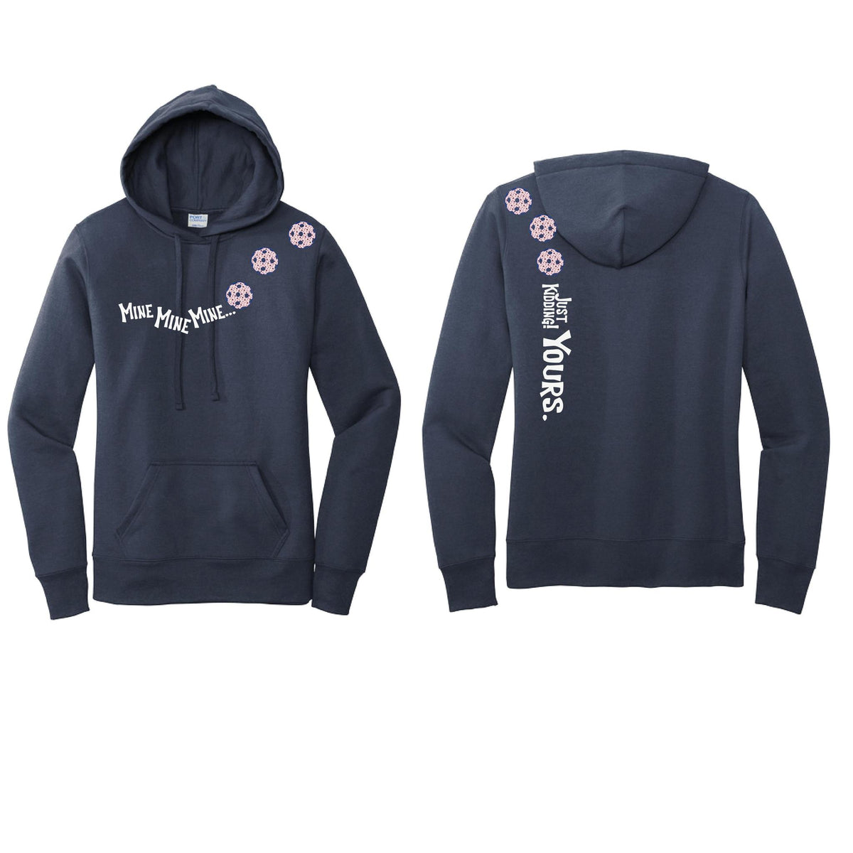 Mine JK Yours (10 Custom Pickleball Colors) | Women’s Fitted Hoodie Pickleball Sweatshirt | 50% Cotton 50% Poly Fleece