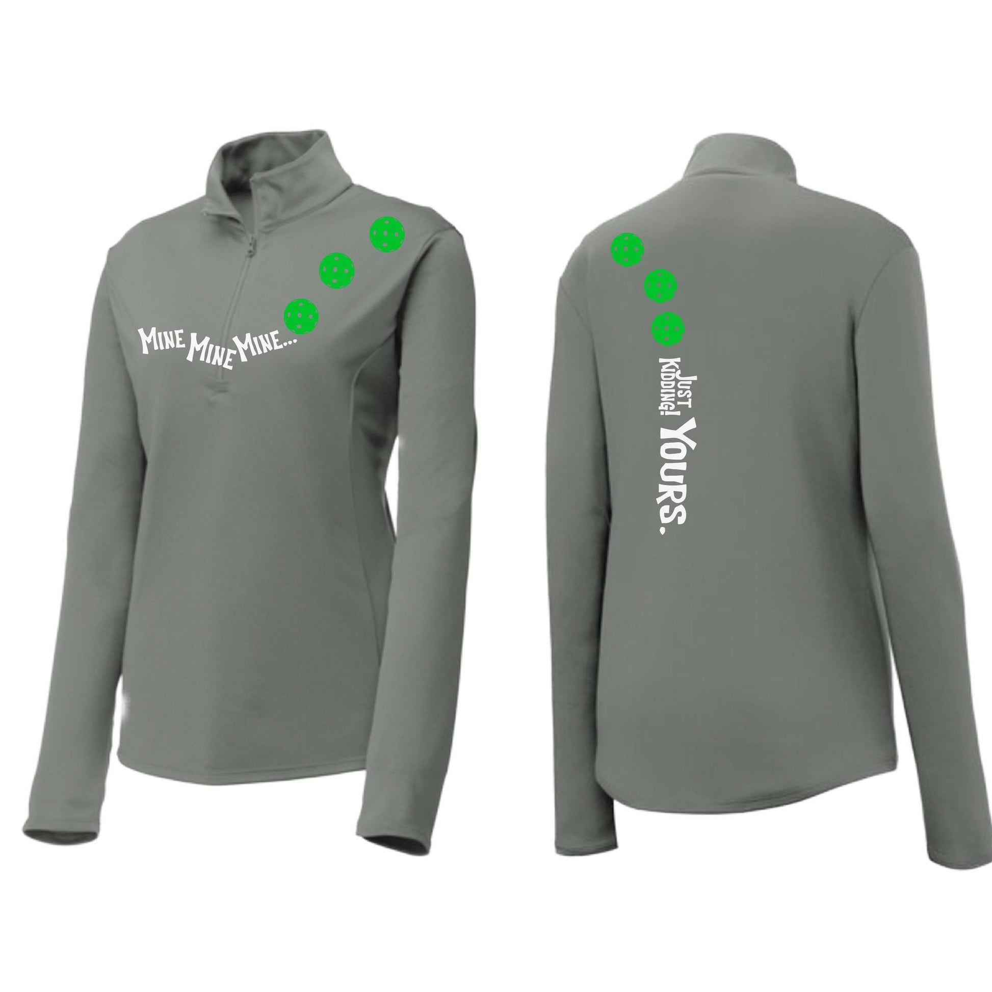 Mine JK Yours (Pickleballs Cyan Green Orange) | Women's 1/4 Zip Pickleball Performance Pullover Shirt | 100% Polyester