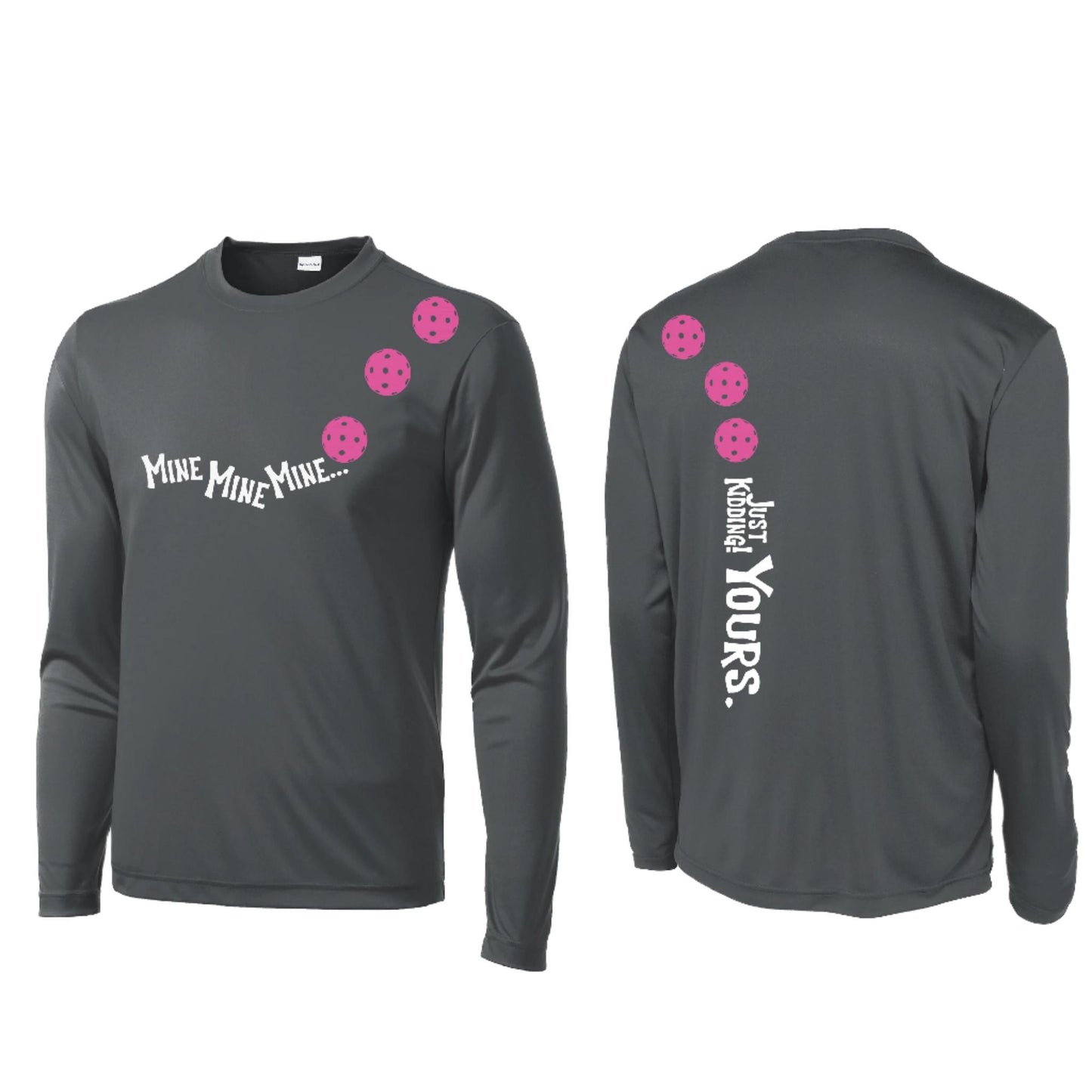 Mine JK Yours (Pickleballs Pink Purple Rainbow) | Men's Long Sleeve Athletic Performance T-Shirt | 100% Polyester