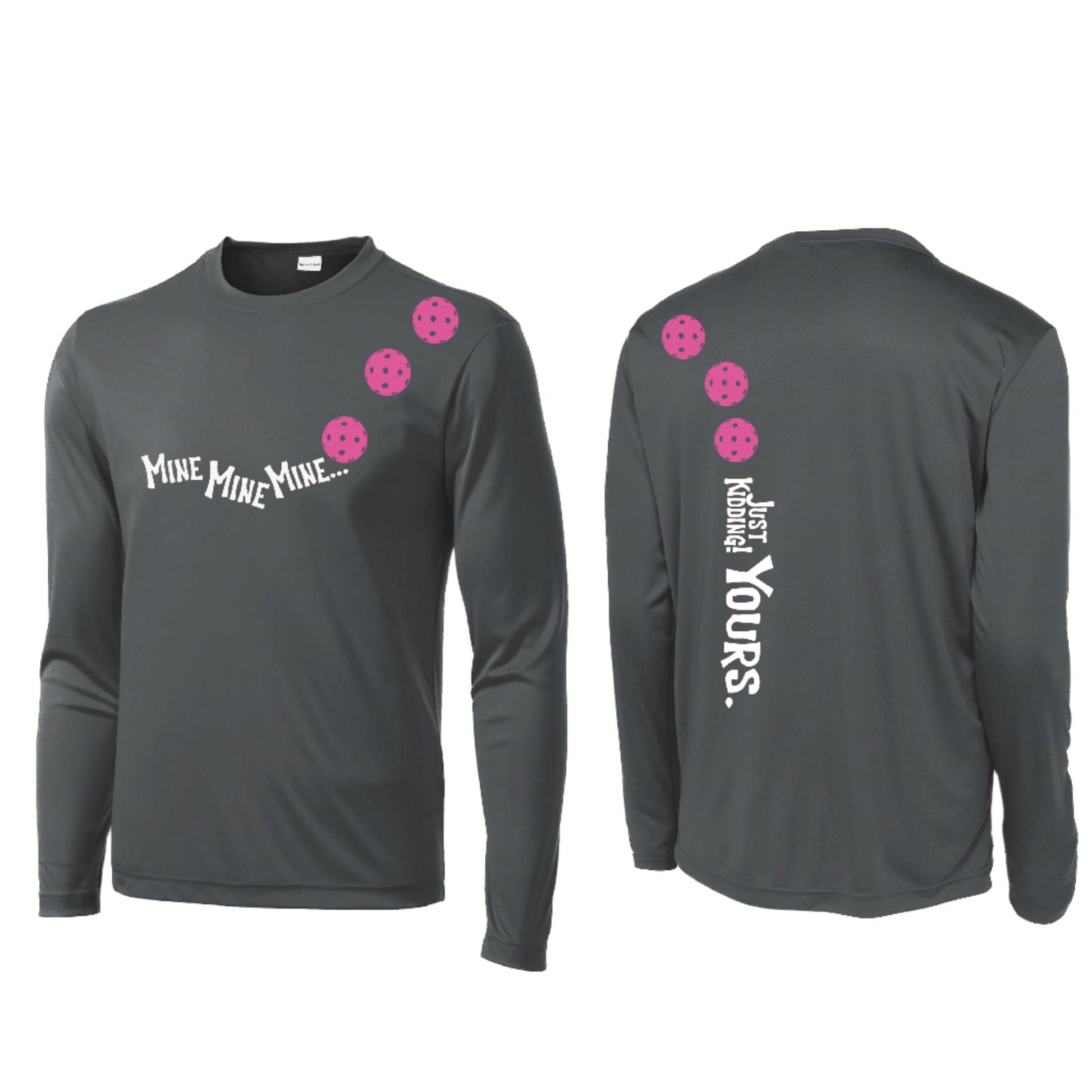 Mine JK Yours (Pickleballs Pink Purple Rainbow) | Men's Long Sleeve Athletic Performance T-Shirt | 100% Polyester