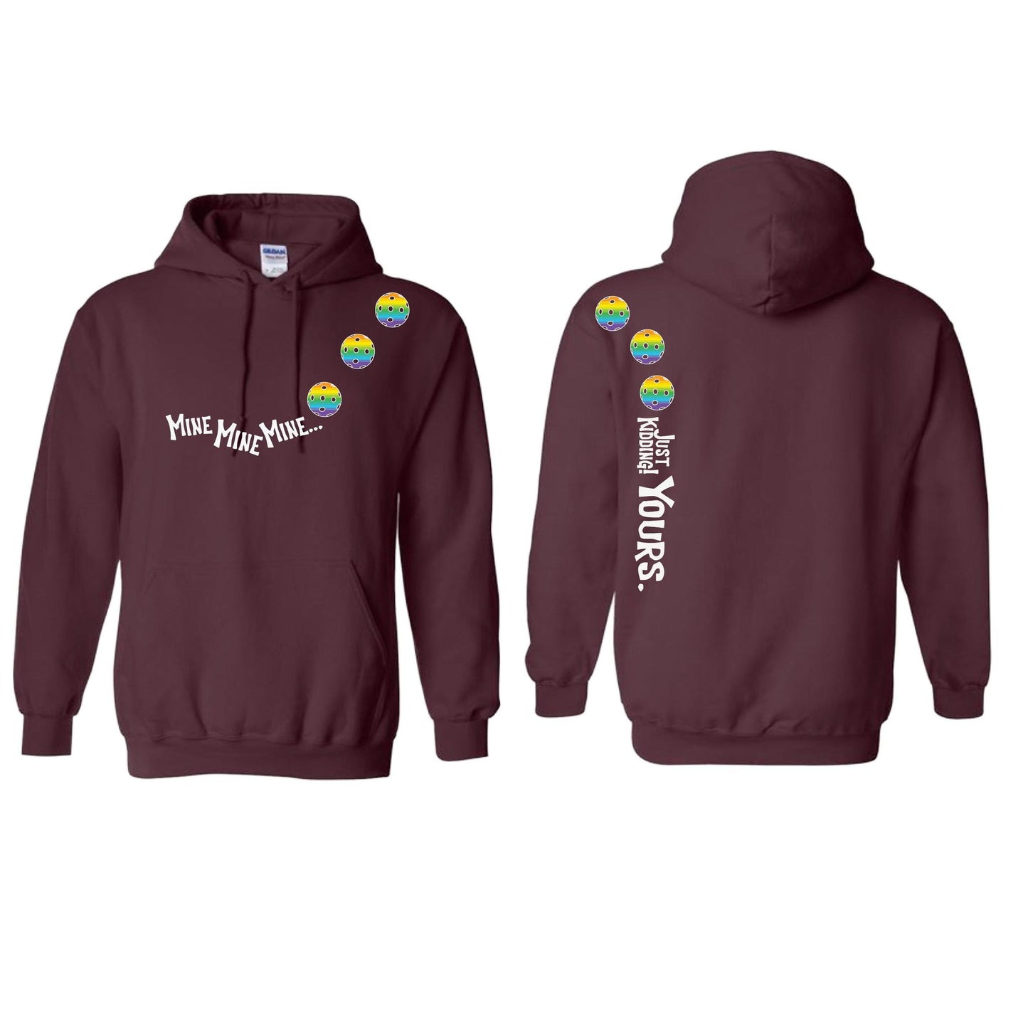 Mine JK Yours (10 Custom Pickleball Colors) | Unisex Hoodie Athletic Sweatshirt | 50% Cotton/50% Polyester