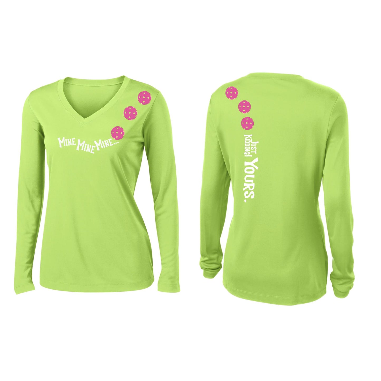 Mine JK Yours (Pickleballs Pink Purple Rainbow) | Women’s Long Sleeve V-Neck Pickleball Performance T-Shirt | 100% Polyester