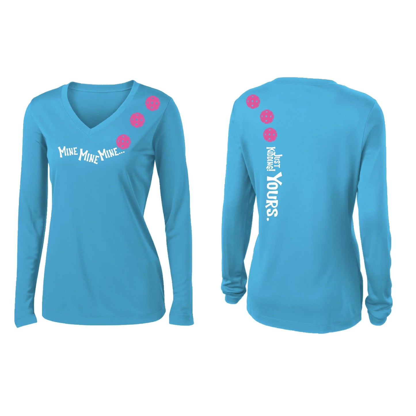 Mine JK Yours (Pickleballs Pink Purple Rainbow) | Women’s Long Sleeve V-Neck Pickleball Performance T-Shirt | 100% Polyester
