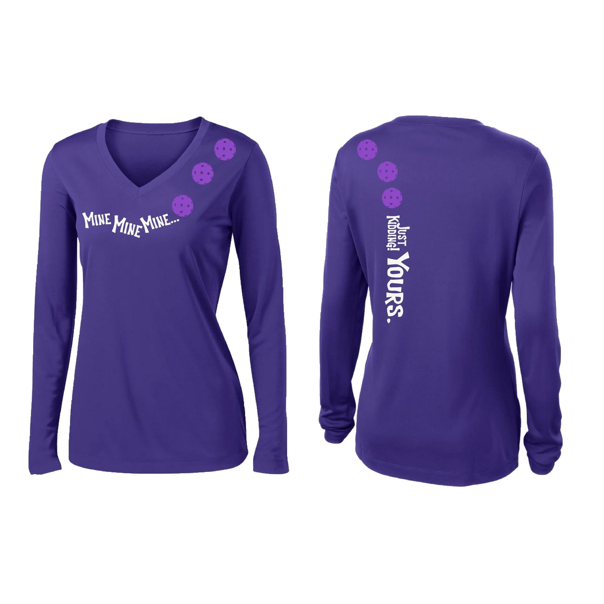 Mine JK Yours (Pickleballs Pink Purple Rainbow) | Women’s Long Sleeve V-Neck Pickleball Performance T-Shirt | 100% Polyester