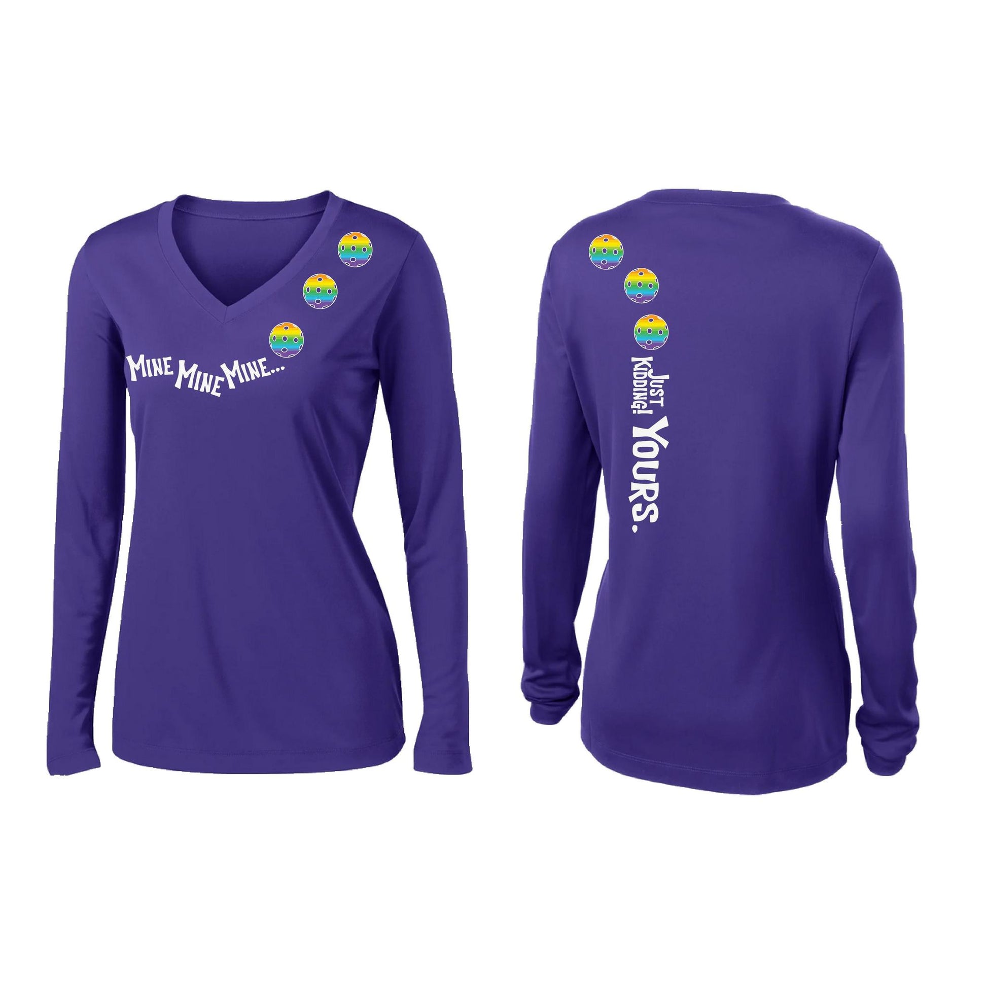 Mine JK Yours (Pickleballs Pink Purple Rainbow) | Women’s Long Sleeve V-Neck Pickleball Performance T-Shirt | 100% Polyester