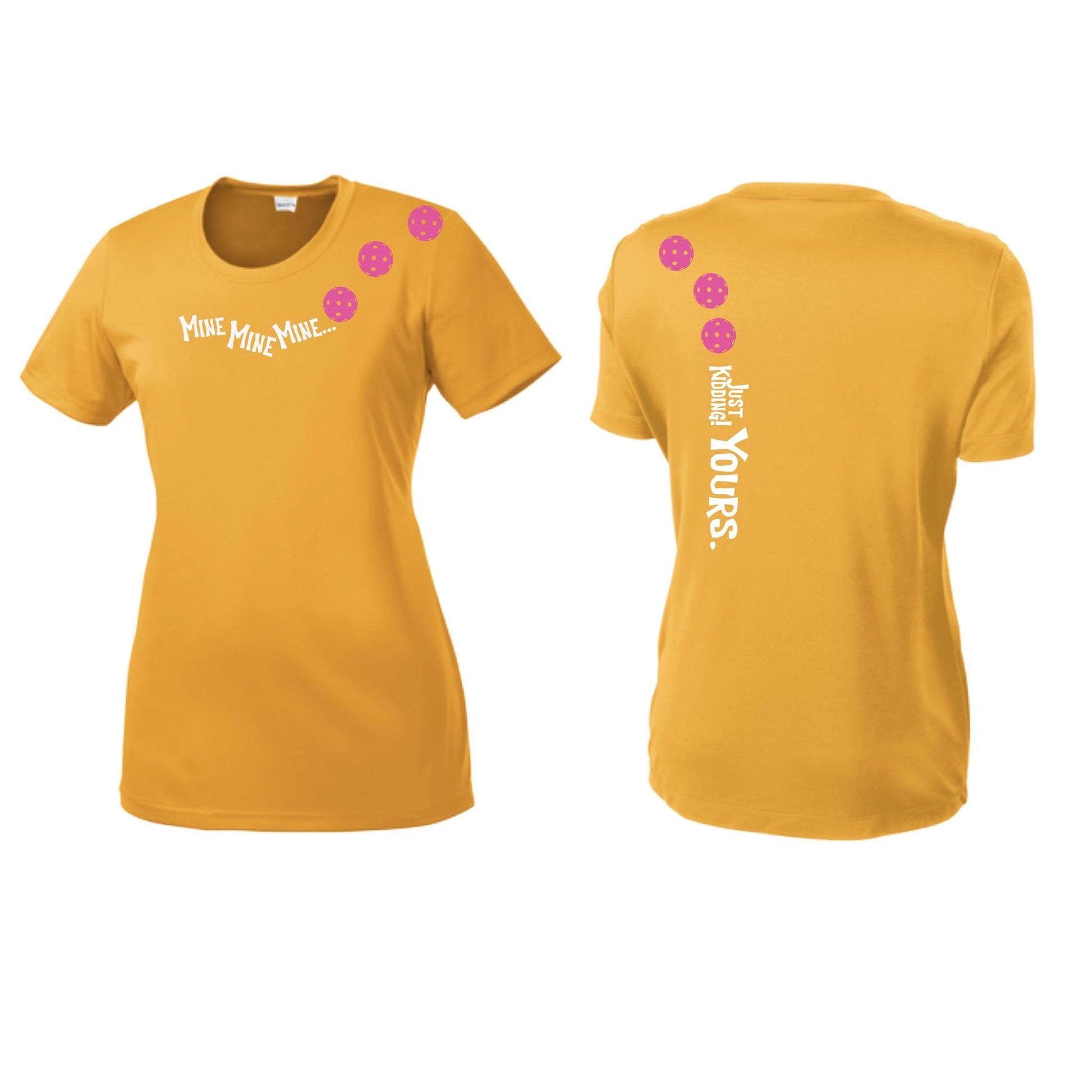 Mine JK Yours (Pickleballs Pink Purple Rainbow) | Women’s Short Sleeve Crewneck Pickleball Performance T-Shirts | 100% Polyester
