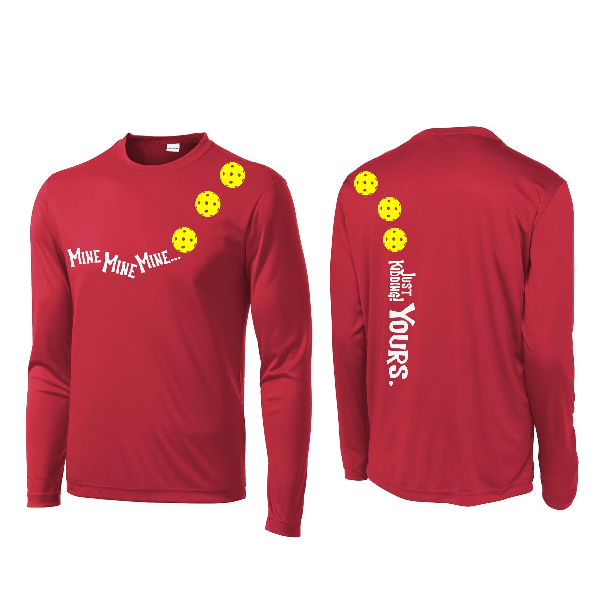 Mine JK Yours (Pickleballs Red White Yellow) | Men's Long Sleeve Athletic Performance T-Shirt | 100% Polyester