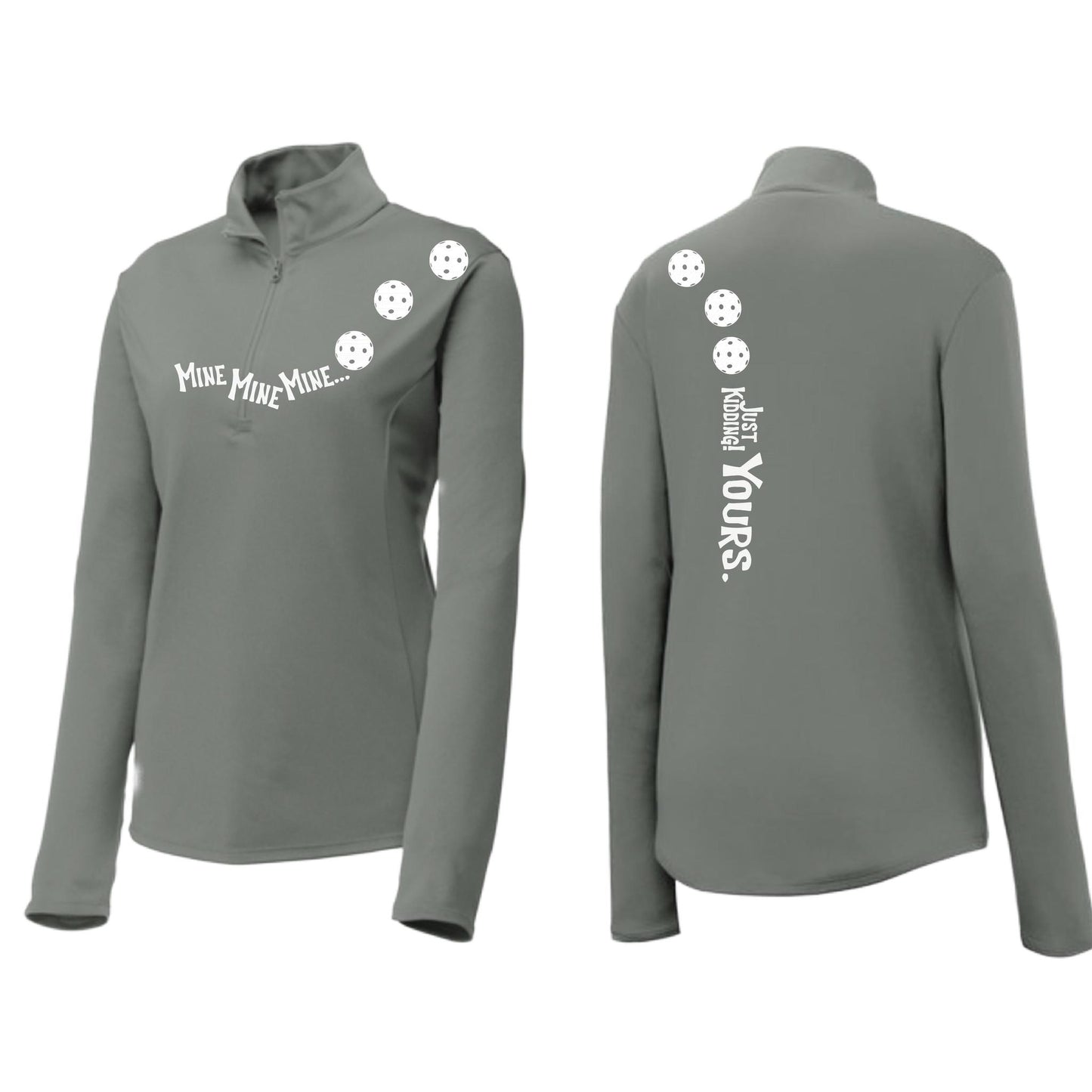 Mine JK Yours (10 Custom Pickleball Colors) | Women's 1/4 Zip Pickleball Performance Pullover Shirt | 100% Polyester