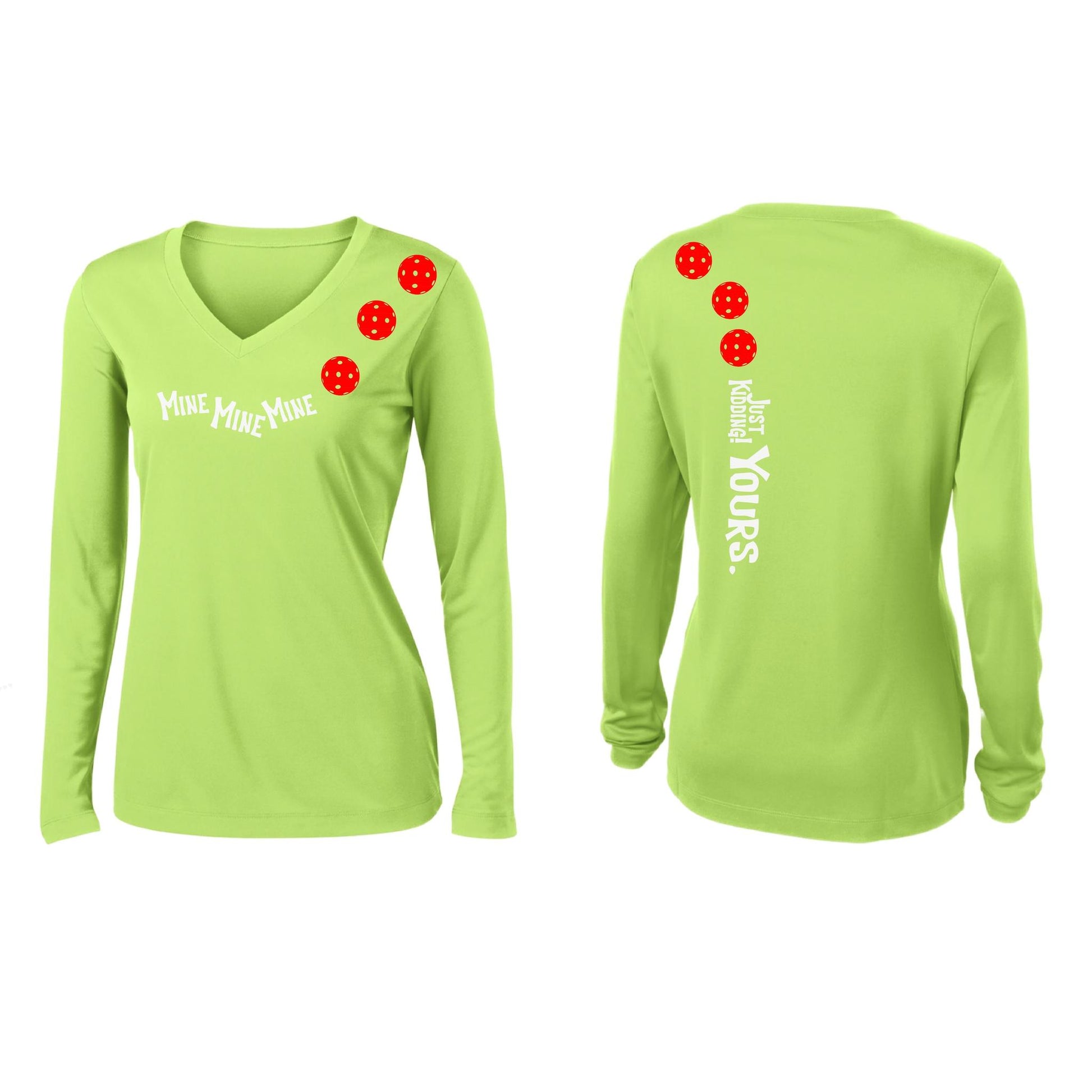 Mine JK Yours (Pickleballs Red White Yellow) | Women’s Long Sleeve V-Neck Pickleball Performance T-Shirt | 100% Polyester