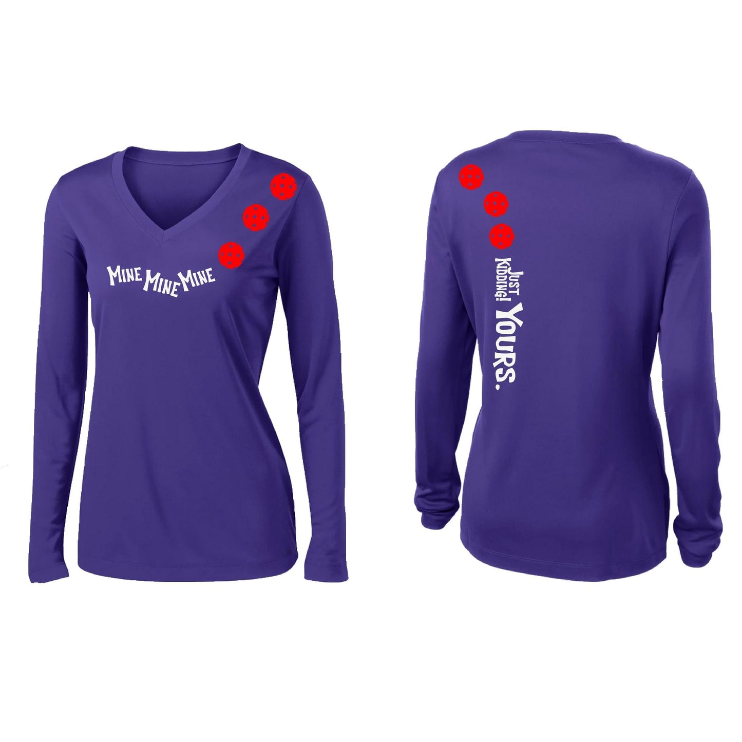 Mine JK Yours (Pickleballs Red White Yellow) | Women’s Long Sleeve V-Neck Pickleball Performance T-Shirt | 100% Polyester