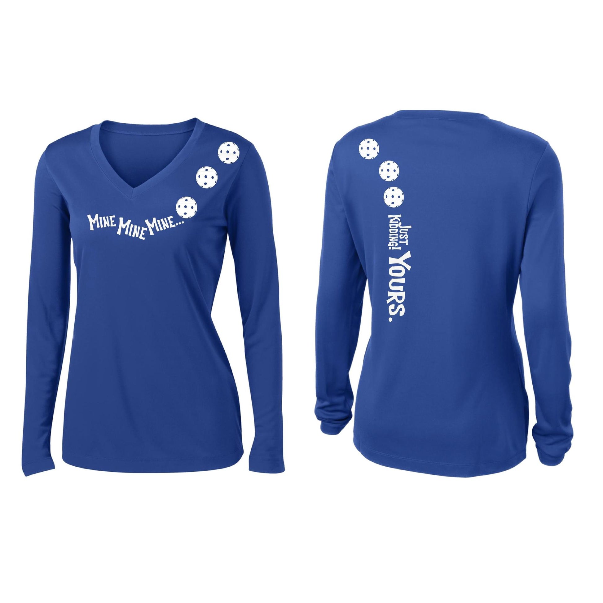 Mine JK Yours (Pickleballs Red White Yellow) | Women’s Long Sleeve V-Neck Pickleball Performance T-Shirt | 100% Polyester