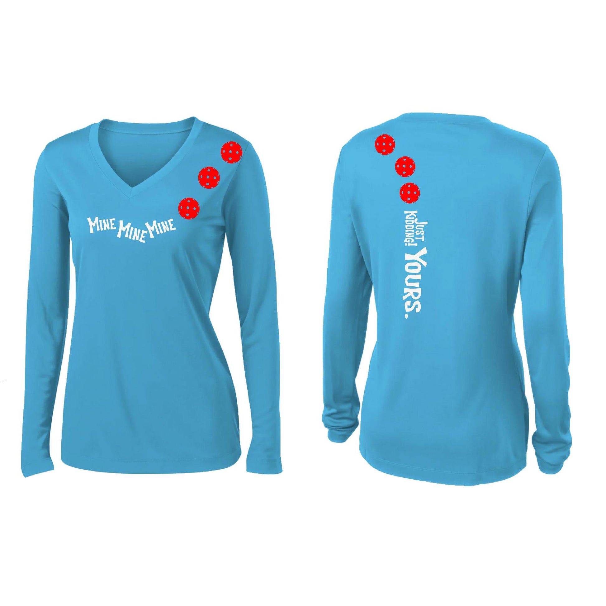 Mine JK Yours (Pickleballs Red White Yellow) | Women’s Long Sleeve V-Neck Pickleball Performance T-Shirt | 100% Polyester