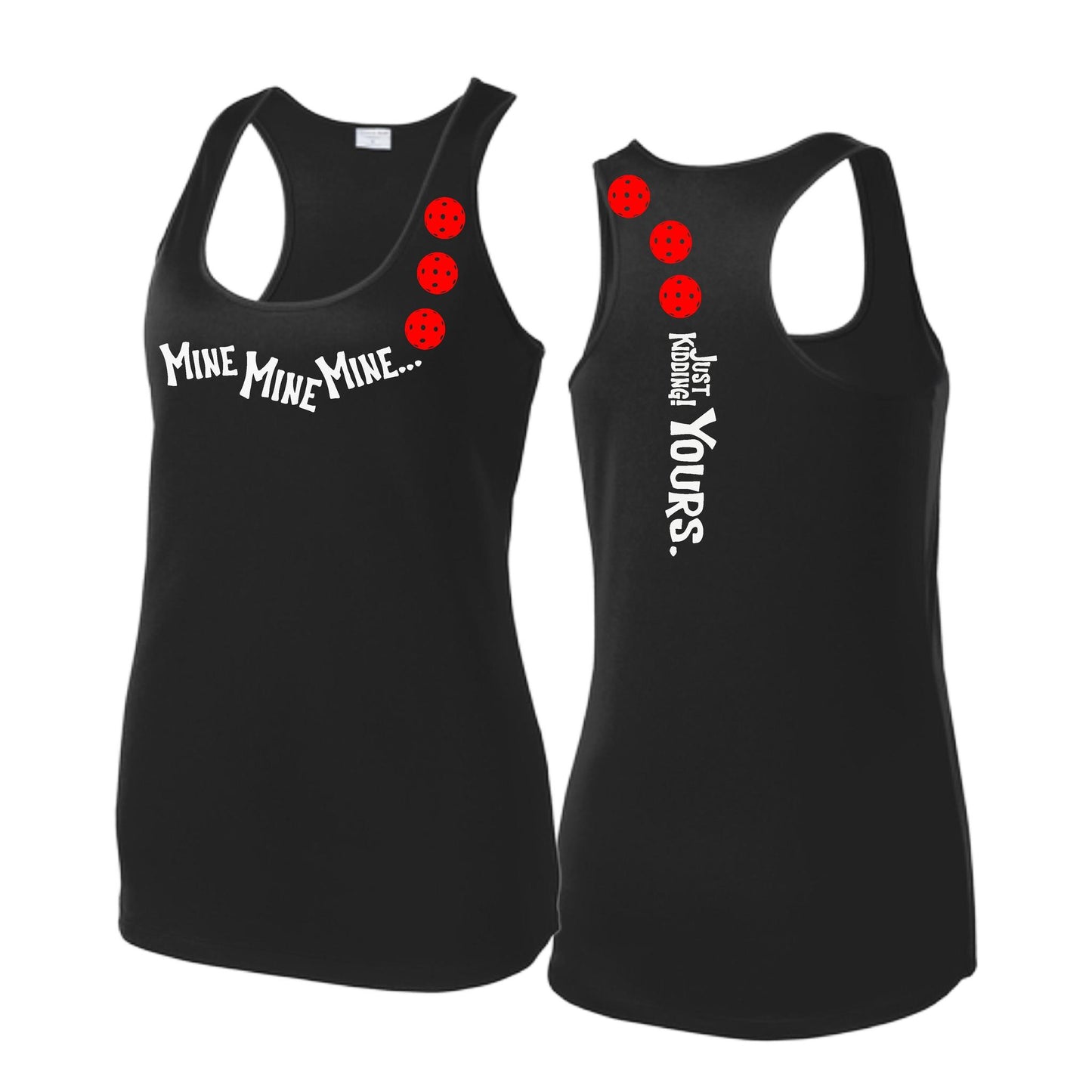 Mine JK Yours (10 Custom Pickleball Colors) | Women's Racerback Pickleball Tank | 100% Polyester