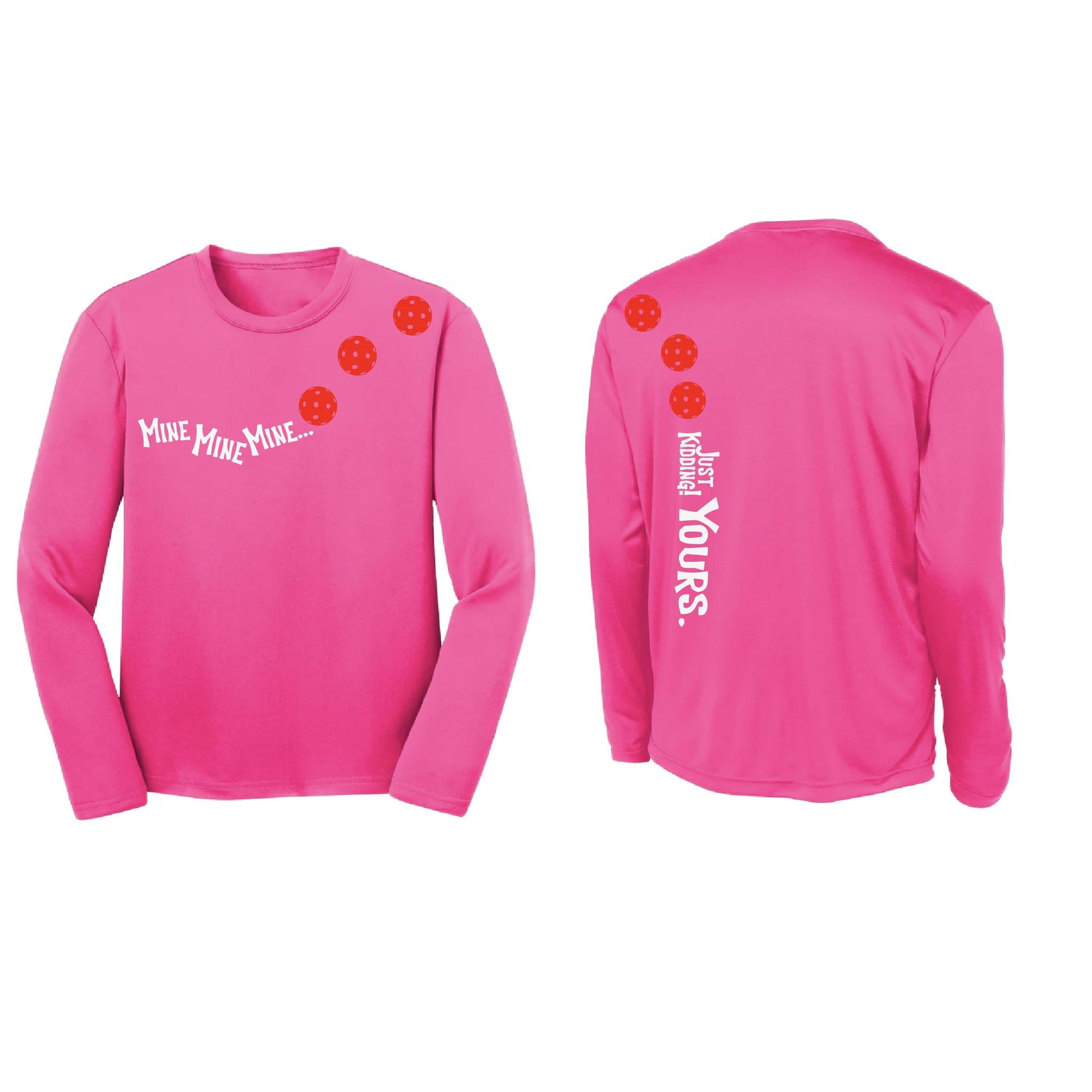 Mine JK Yours (Pickleballs Red White Yellow) | Youth Long Sleeve Pickleball Performance T-Shirts | 100% Polyester