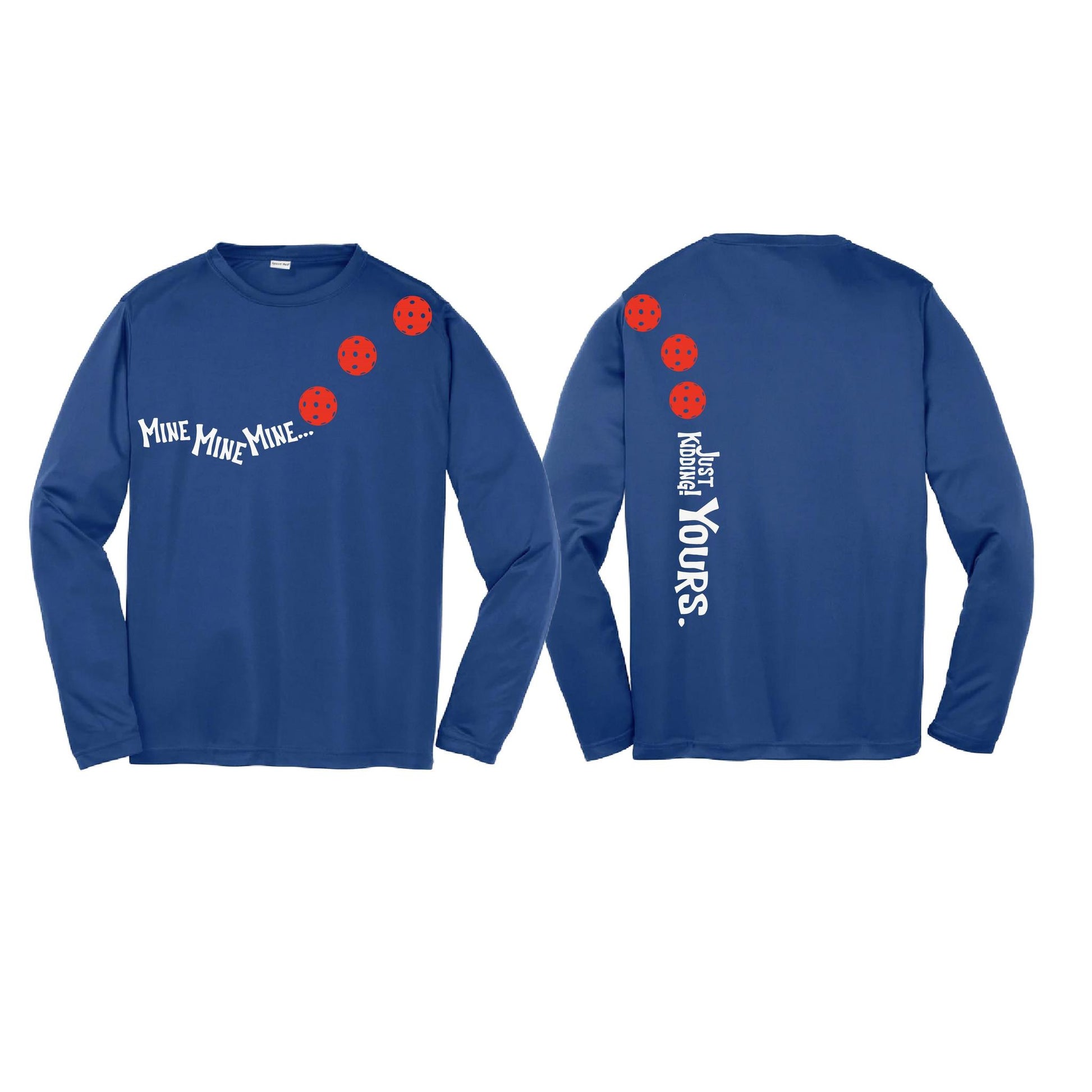 Mine JK Yours (Pickleballs Red White Yellow) | Youth Long Sleeve Pickleball Performance T-Shirts | 100% Polyester