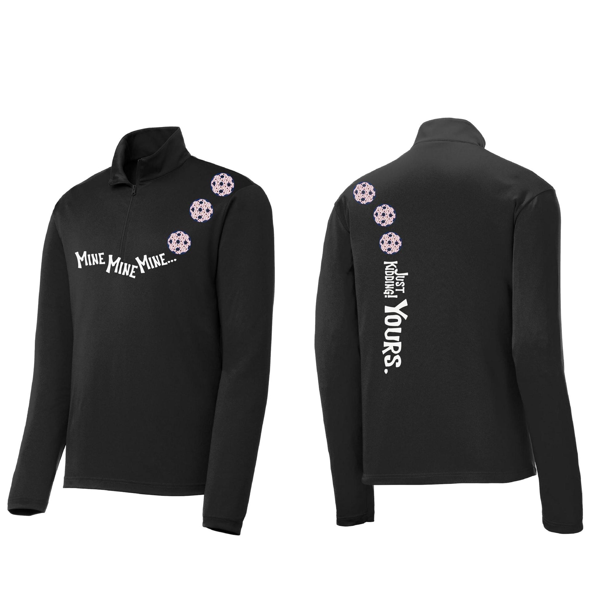 Mine JK Yours (Pickleballs With Stars) | Men's 1/4 Zip Long Sleeve Pullover Athletic Performance Shirt | 100% Polyester