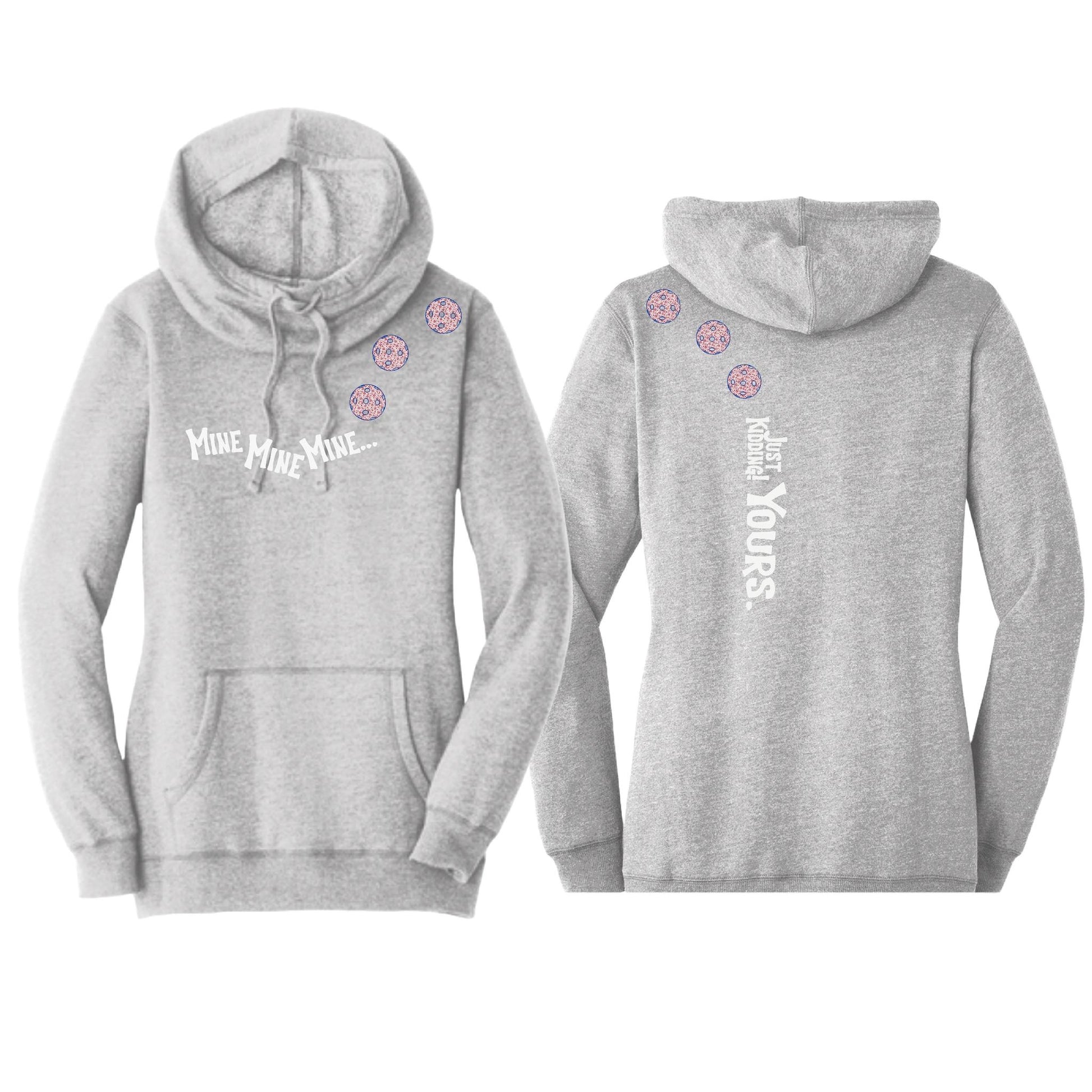Mine JK Yours (Pickleballs With Stars) | Women’s Cowl-Neck Hoodie Pickleball Sweatshirt | 55% Cotton 45% Poly Fleece