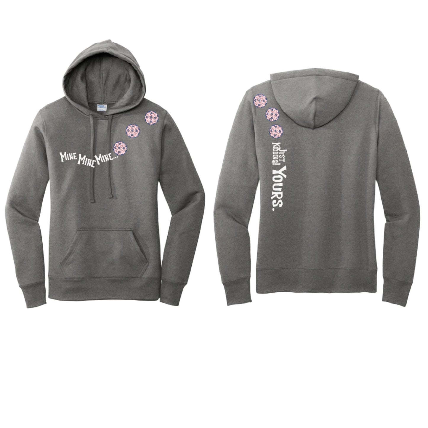 Mine JK Yours (10 Custom Pickleball Colors) | Women’s Fitted Hoodie Pickleball Sweatshirt | 50% Cotton 50% Poly Fleece