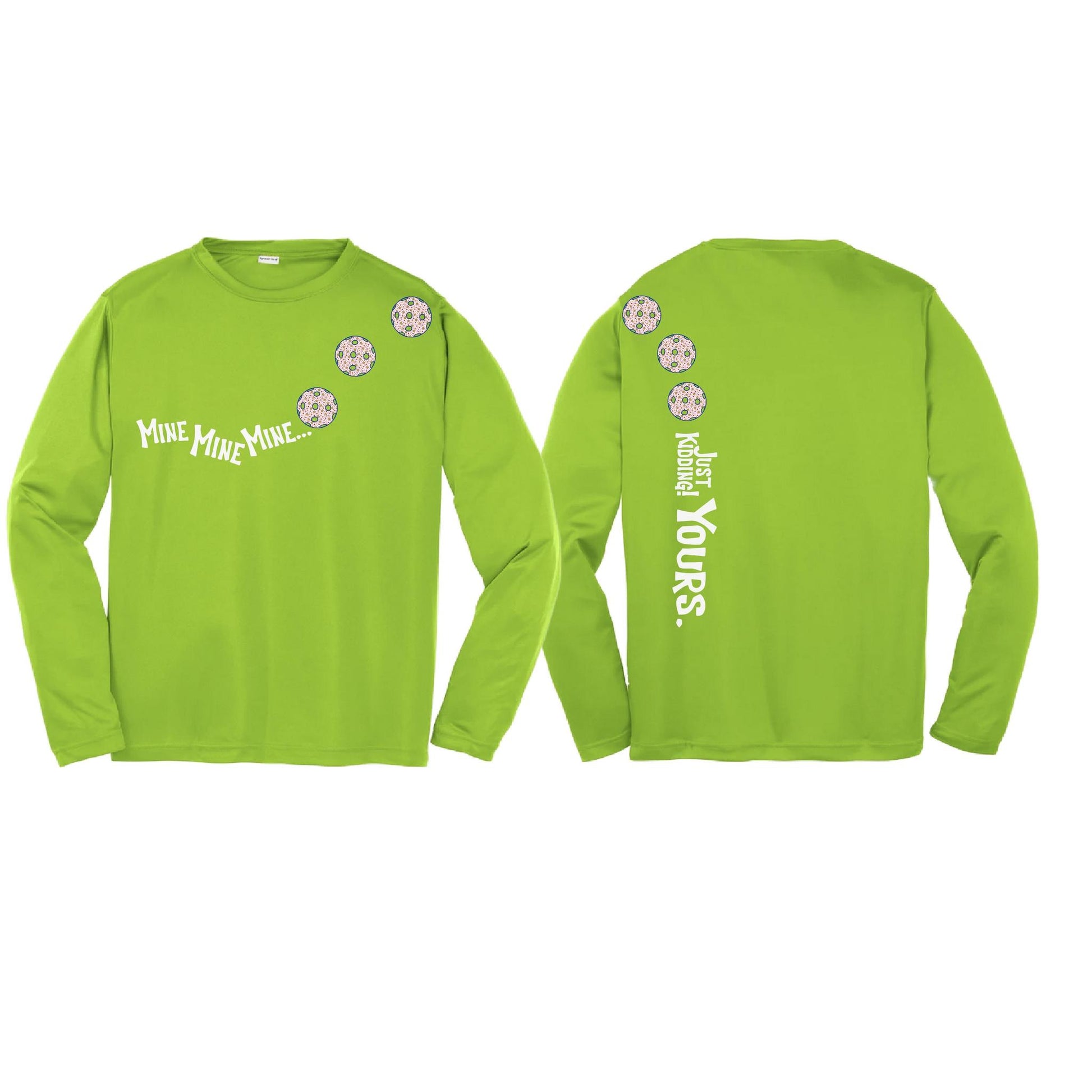 Mine JK Yours (Pickleballs With Stars) | Youth Long Sleeve Pickleball Performance T-Shirts | 100% Polyester