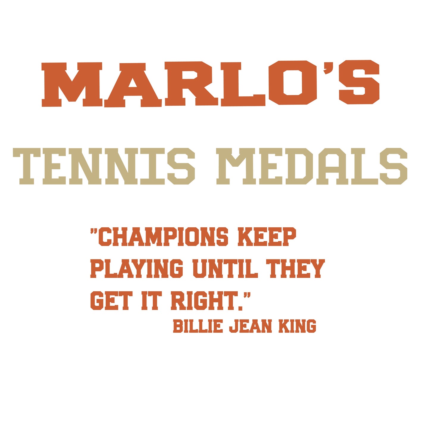 Custom Tennis "Champions Keep Playing Until They Get It Right" Trophy Display Rack | Sports Tournament Award Hanger