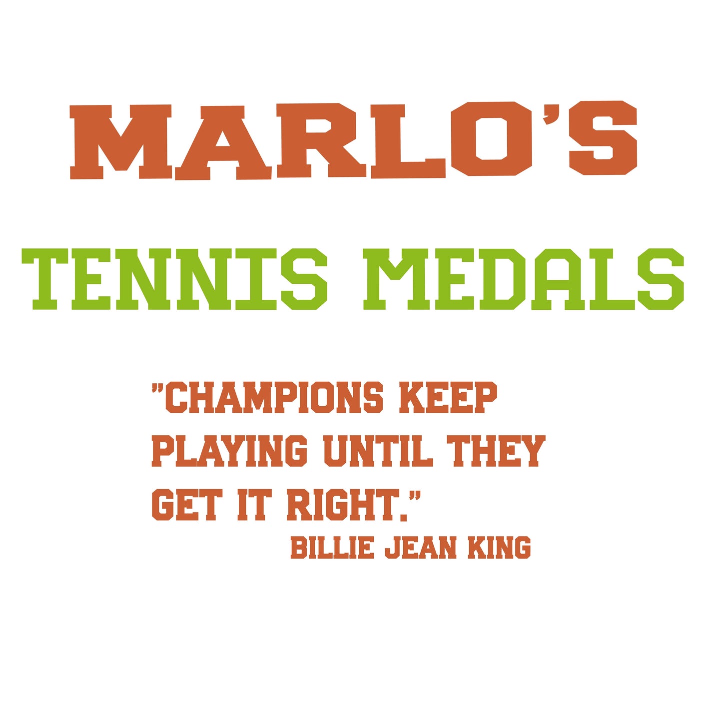 Custom Tennis "Champions Keep Playing Until They Get It Right" Trophy Display Rack | Sports Tournament Award Hanger