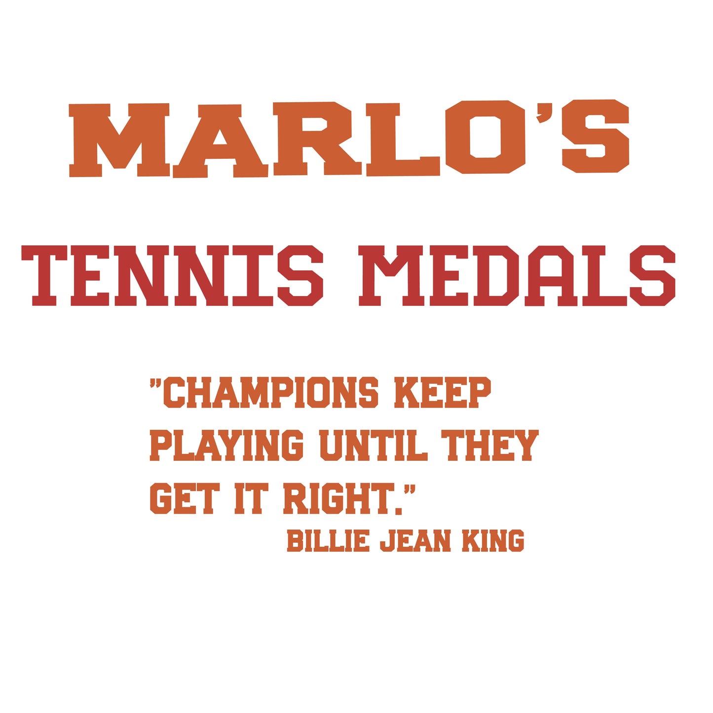 Custom Tennis "Champions Keep Playing Until They Get It Right" Trophy Display Rack | Sports Tournament Award Hanger