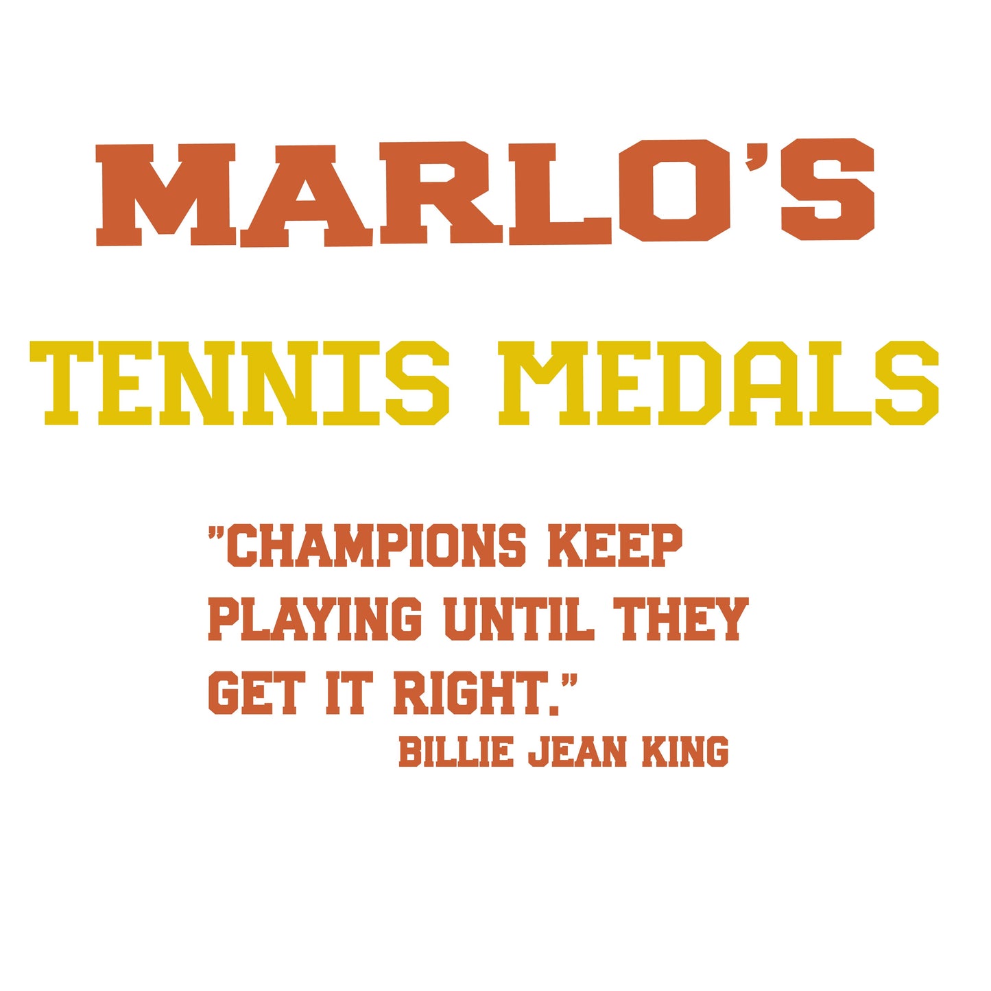 Custom Tennis "Champions Keep Playing Until They Get It Right" Trophy Display Rack | Sports Tournament Award Hanger