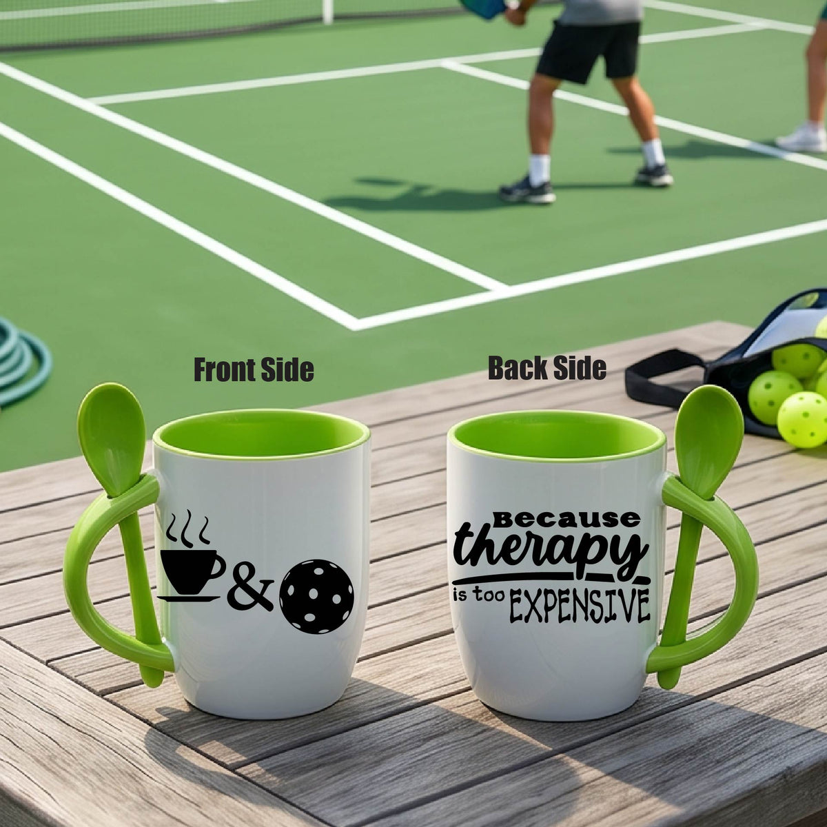 Alt Text:
a white and green 12 ounce coffee mug with a built in spoon in the handle with and a fun coffee cup pickleball graphic and wraparound text 'BECAUSE THERAPY IS TOO EXPENSIVE" 
