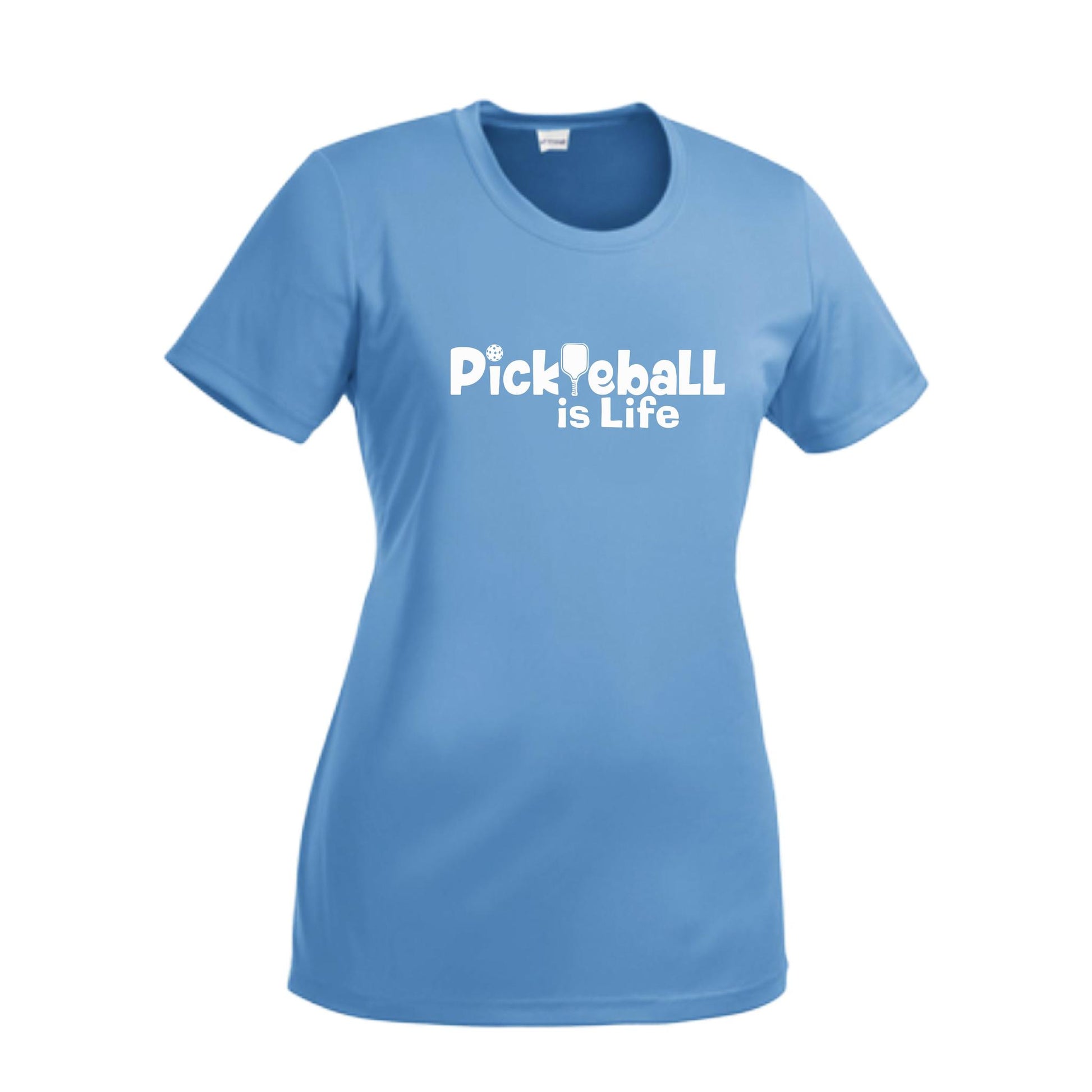 Pickleball Is LIfe | Women’s Short Sleeve Crewneck Pickleball Performance T-Shirts | 100% Polyester