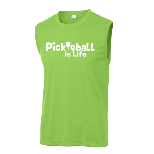 Pickleball Is Life | Men’s Sleeveless Athletic Performance T-Shirts | 100% Polyester