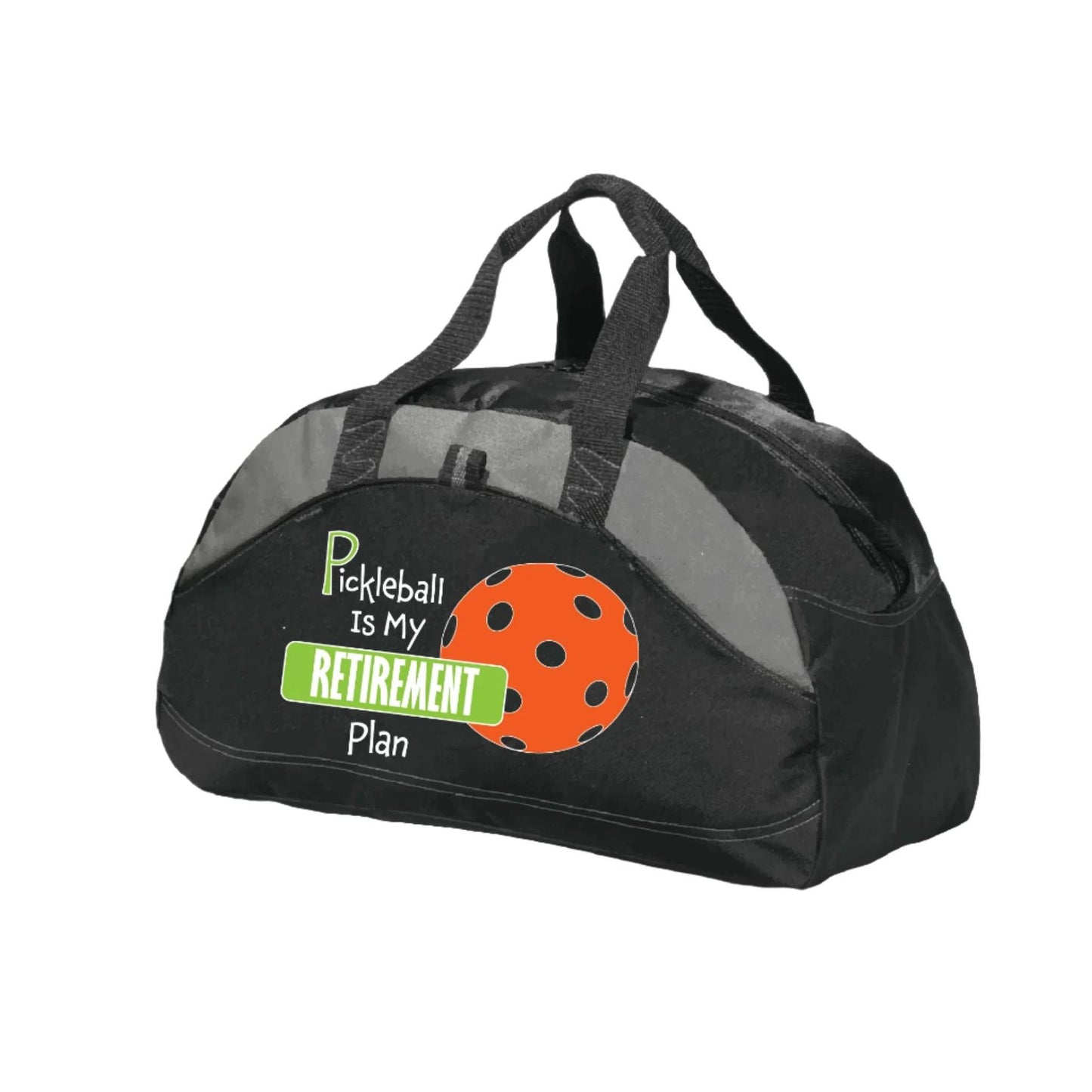 Pickleball Is My Retirement Plan | Pickleball Sports Duffel | Medium Size Court Bag