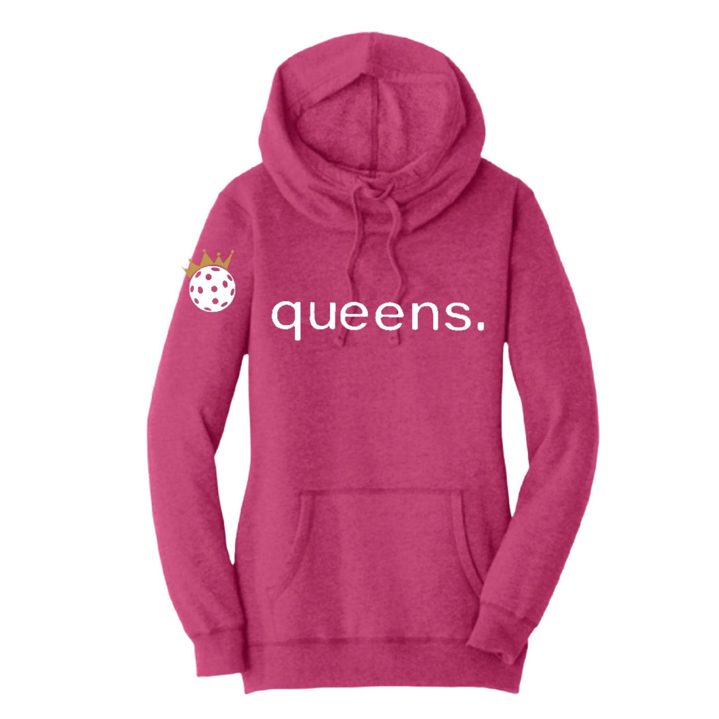 Pickleball Queens and Crown | Women’s Cowl-Neck Hoodie Pickleball Sweatshirt | 55% Cotton 45% Poly Fleece
