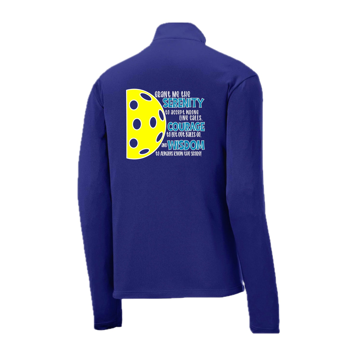 Pickleball Serenity Prayer | Men's 1/4 Zip Long Sleeve Pullover Athletic Pickleball Performance Shirt | 100% Polyester