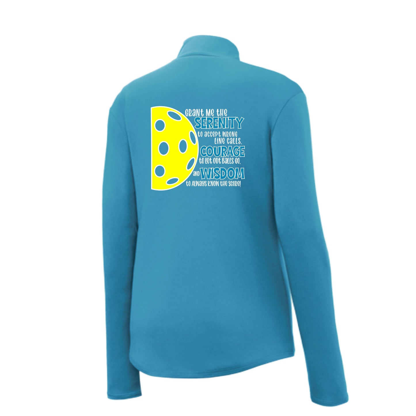 Pickleball Serenity Prayer | Women's 1/4 Zip Performance Pullover Shirts | 100% Polyester
