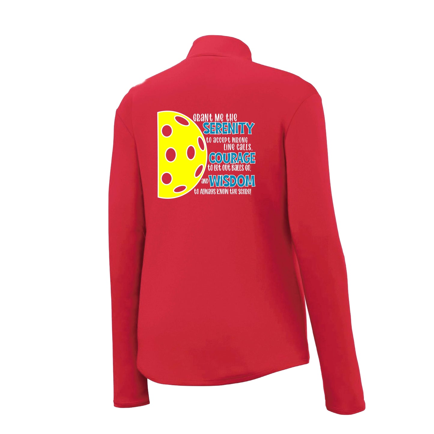 Pickleball Serenity Prayer | Women's 1/4 Zip Performance Pullover Shirts | 100% Polyester