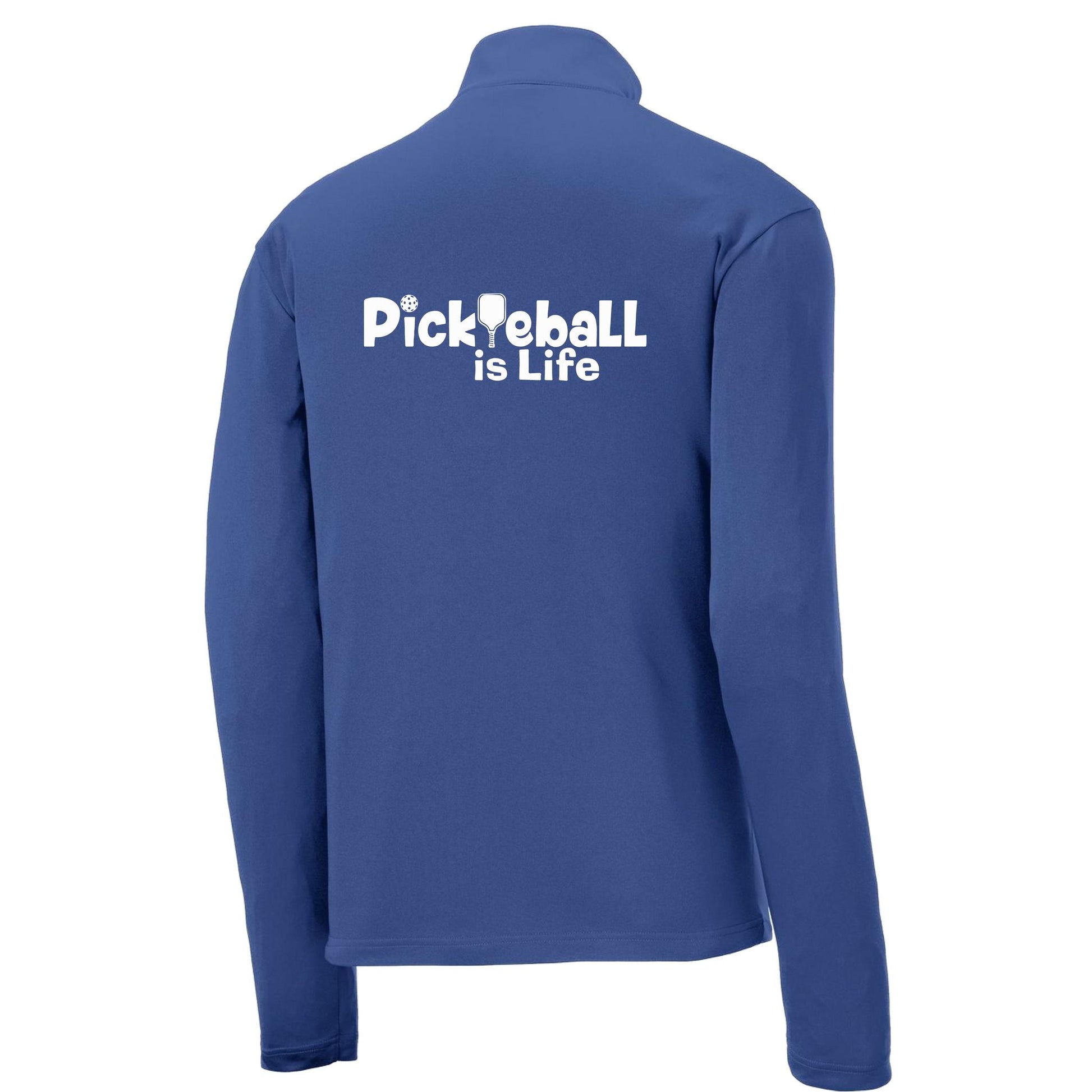 Pickleball is LIfe | Men's 1/4 Zip Long Sleeve Pullover Athletic Performance Shirt | 100% Polyester