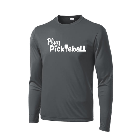 Play Pickleball | Men's Long Sleeve Pickleball Performance T-Shirt | 100% Polyester