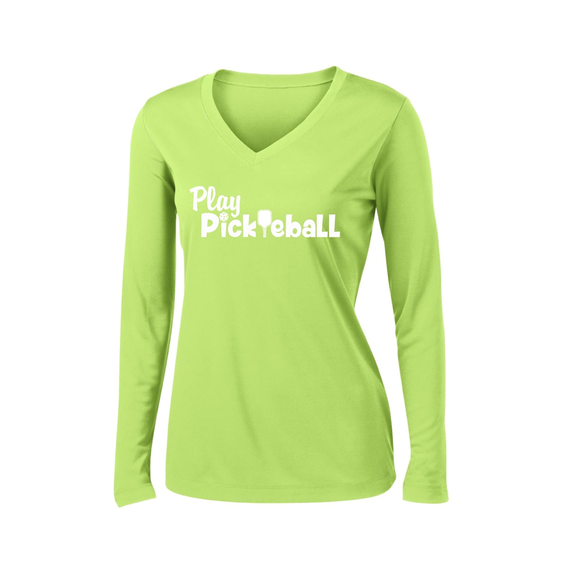 Play Pickleball | Women’s Long Sleeve V-Neck Pickleball Performance T-Shirt | 100% Polyester
